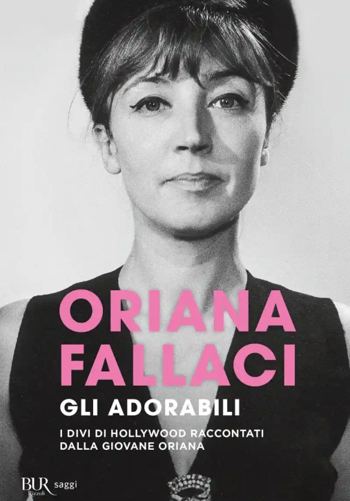 Immagine 0 di Adorabili. Miss Fallaci Alla Conquista Dell'america (gli)