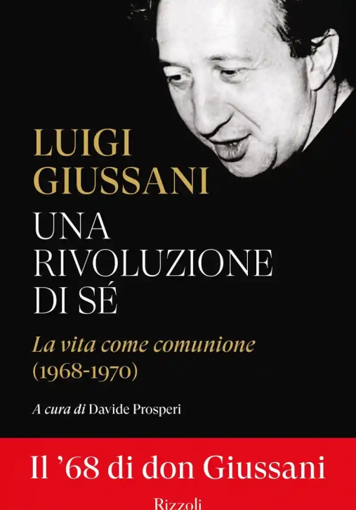 Immagine 0 di Rivoluzione Di S?. La Vita Come Comunione (1968-1970) (una)