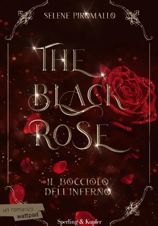 Immagine 0 di Bocciolo Dell'inferno. The Black Rose (il). Vol. 1