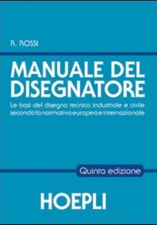 Immagine 0 di Il Manuale Del Disegnatore