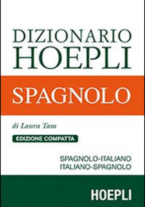 Immagine 0 di Dizionario Di Spagnolo. Spagnolo-italiano, Italiano-spagnolo. Ediz. Compatta