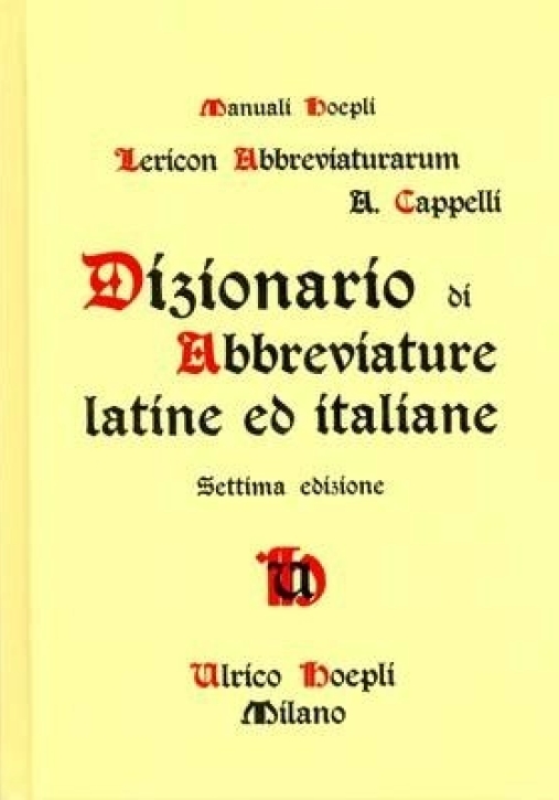 Immagine 0 di Dizionario Di Abbreviature Latine Ed Italiane