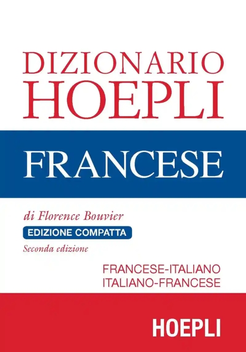 Immagine 0 di Dizionario Di Francese. Francese-italiano, Italiano-francese. Ediz. Compatta