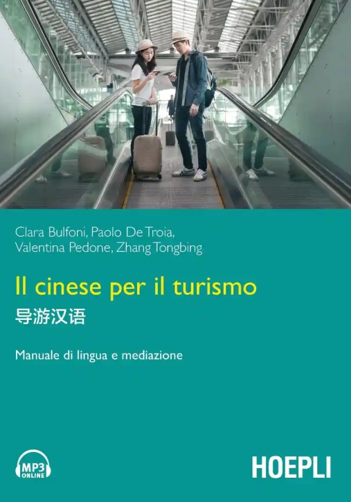 Immagine 0 di Cinese Per Il Turismo. Manuale Di Lingua E Mediazione (il)