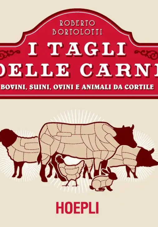 Immagine 0 di Tagli Delle Carni. Bovini, Suini, Ovini E Animali Da Cortile (i)