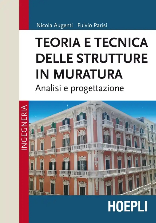 Immagine 0 di Teoria E Tecnica Delle Strutture In Muratura. Analisi E Progettazione