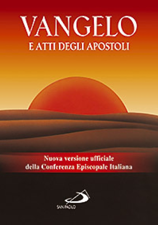 Immagine 0 di Vangelo E Atti Degli Apostoli. Nuova Versione Ufficiale Della Conferenza Episcopale Italiana