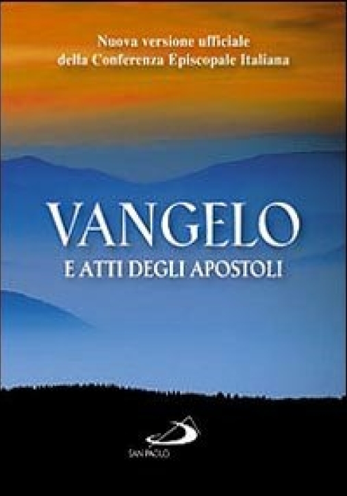 Immagine 0 di Vangeli E Atti Degli Apostoli. Nuova Versione Ufficiale Della Conferenza Episcopale Italiana