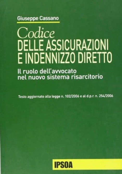 Immagine 0 di Codice Delle Assicurazioni E I