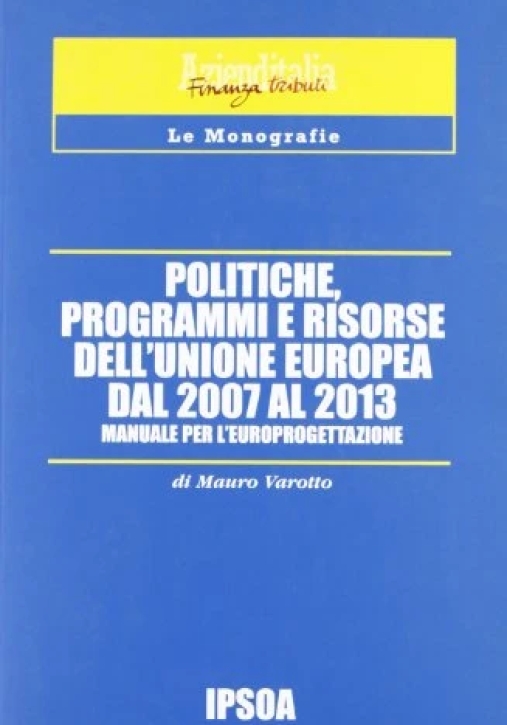 Immagine 0 di Politiche Programmi E Risorse