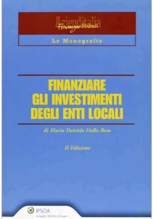 Immagine 0 di Finanziare Gli Investimenti De