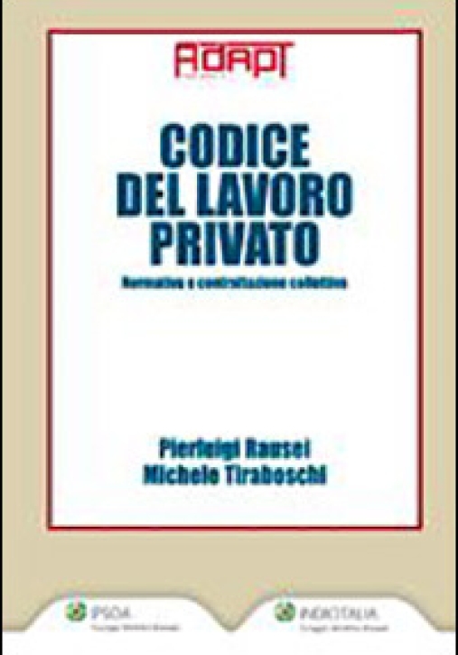 Immagine 0 di Codice Del Lavoro Privato