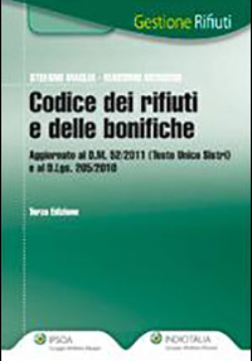 Immagine 0 di Codice Dei Rifiuti E Delle Bon