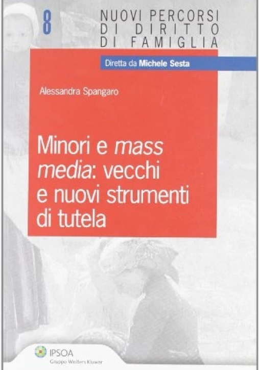 Immagine 0 di Minori E Mass Media: Vecchi E