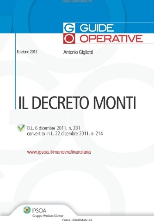 Immagine 0 di Decreto Monti (il)