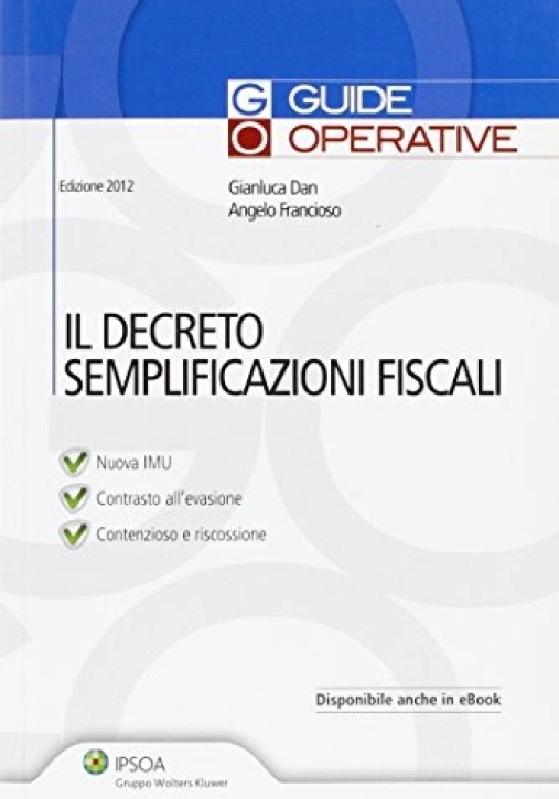 Immagine 0 di Decreto Semplificazioni Fiscal