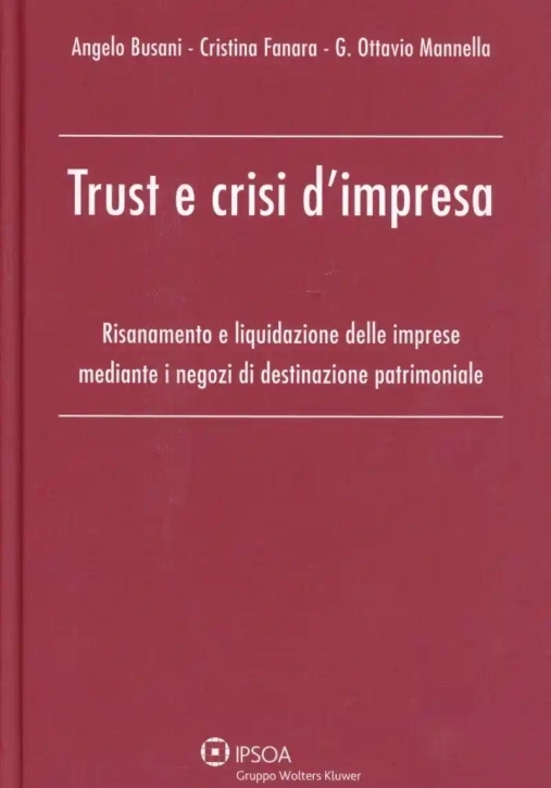 Immagine 0 di Trust E Crisi D'impresa