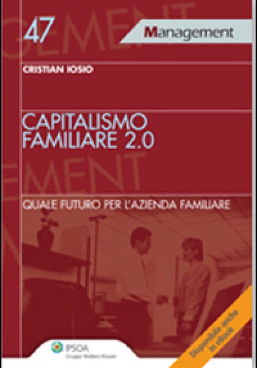 Immagine 0 di Capitalismo Familiare 2.0