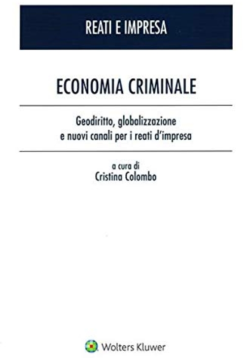 Immagine 0 di Economia Criminale