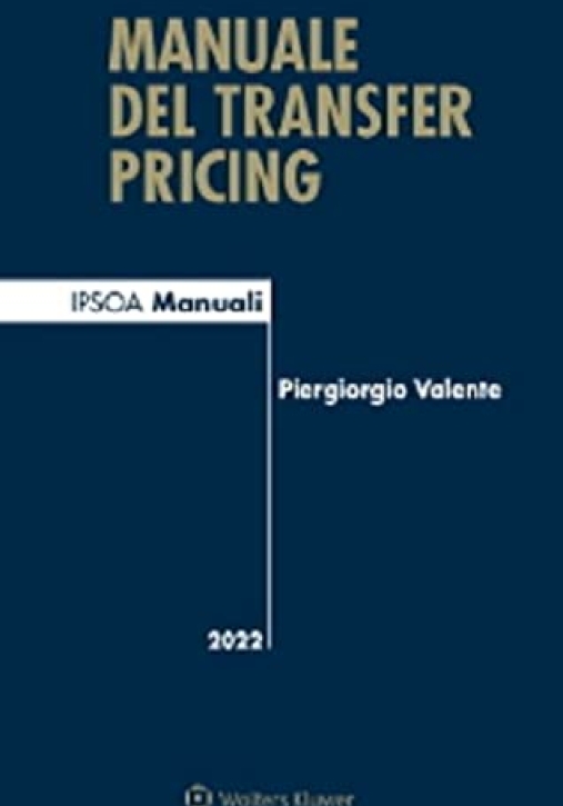 Immagine 0 di Manuale Del Transfer Pricing 5ed.