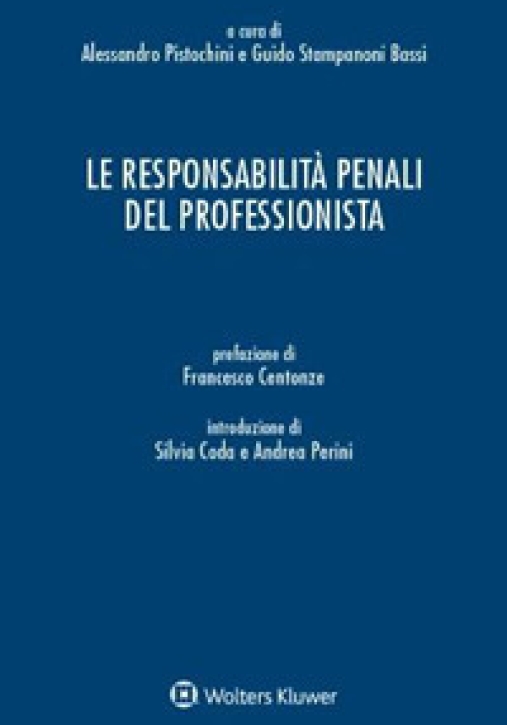 Immagine 0 di Responsabilita' Penali Professionista