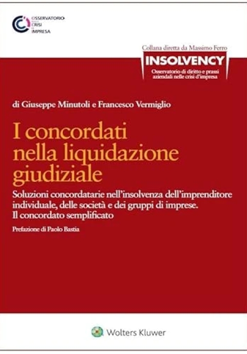 Immagine 0 di Concordati Nella Liquidazione Giudiziale