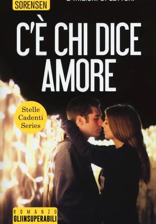 Immagine 0 di C'? Chi Dice Amore. Stelle Cadenti Series