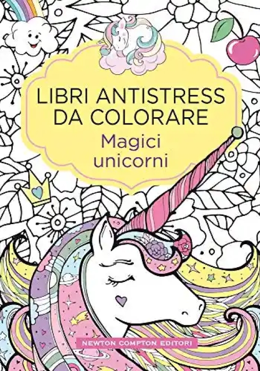 Immagine 0 di Magici Unicorni. Libri Antistress Da Colorare