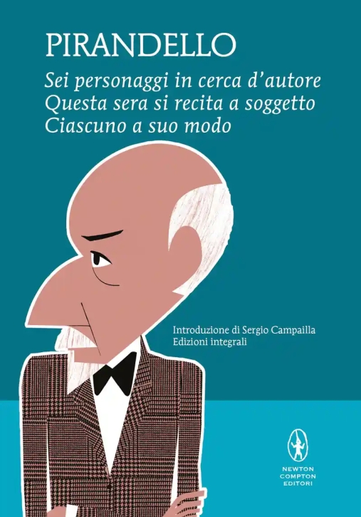 Immagine 0 di Sei Personaggi In Cerca D'autore-questa Sera Si Recita A Soggetto -ciascuno A Suo Modo. Ediz. Integr