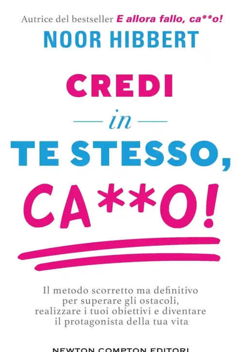 Immagine 0 di Credi In Te Stesso, Ca**o