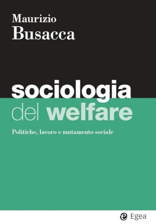 Immagine 0 di Sociologia Del Welfare