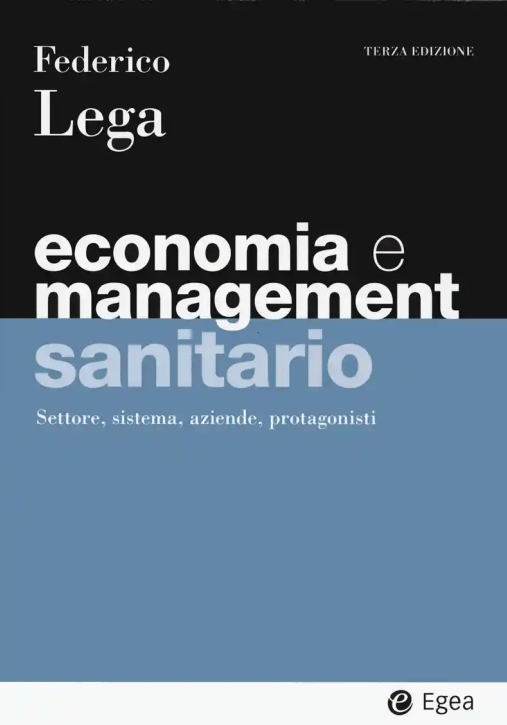 Immagine 0 di Economia E Management Sanitario 3ed.