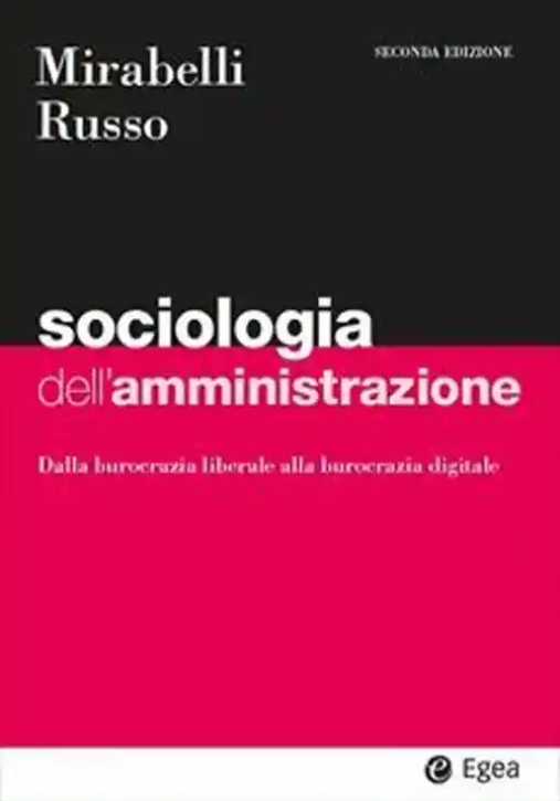 Immagine 0 di Sociologia Dell' Amministrazione 2ed.