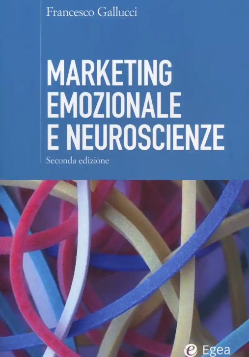 Immagine 0 di Marketing Emozionale Neuroscie