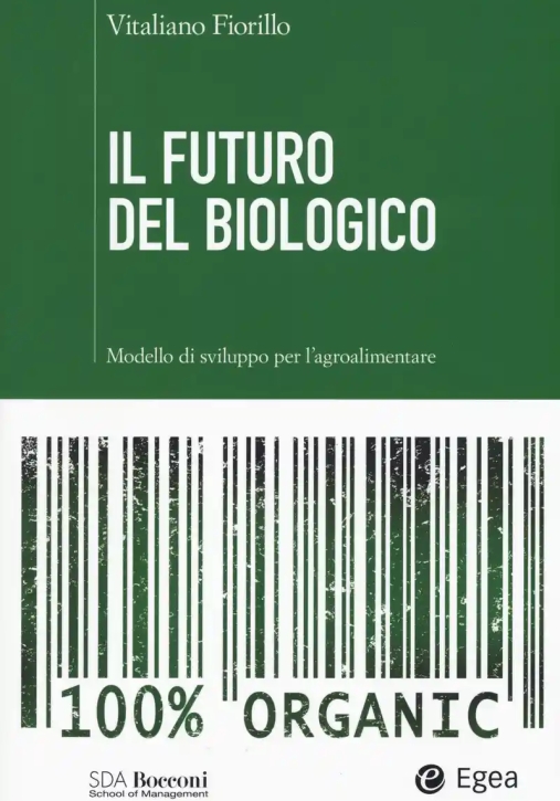 Immagine 0 di Futuro Del Biologico (il)