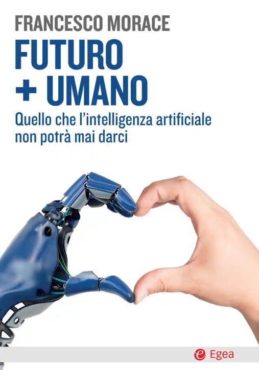 Immagine 0 di Futuro + Umano