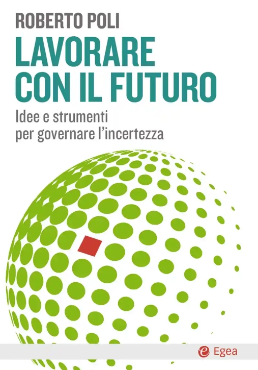 Immagine 0 di Lavorare Con Il Futuro