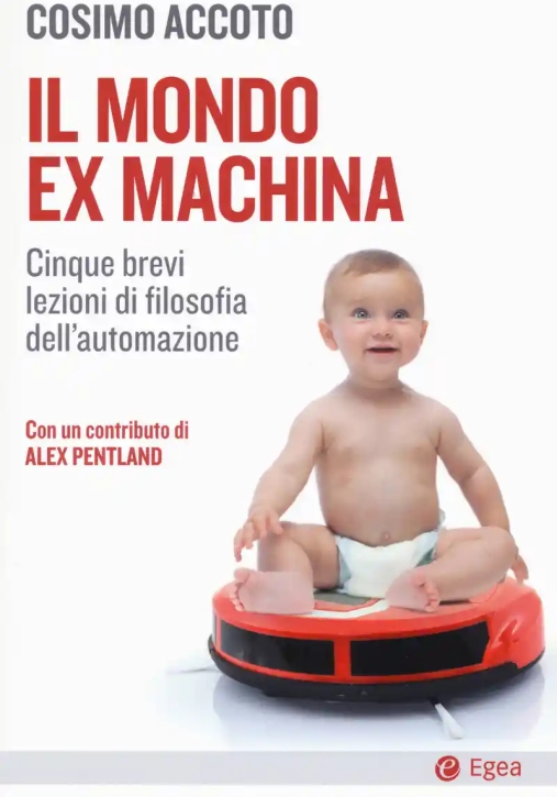 Immagine 0 di Mondo Ex Machina