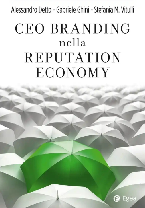 Immagine 0 di Ceo Branding Nella Reputation Economy