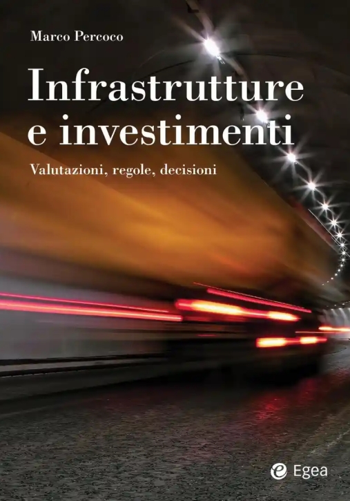 Immagine 0 di Infrastrutture E Investimenti