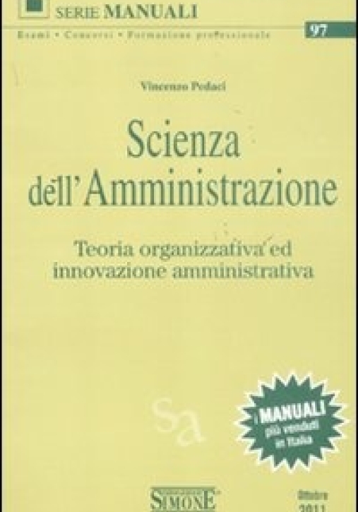 Immagine 0 di 97  Scienza Dell'amministrazione. Teoria Organizzativa Ed Innovazione Amministrativa