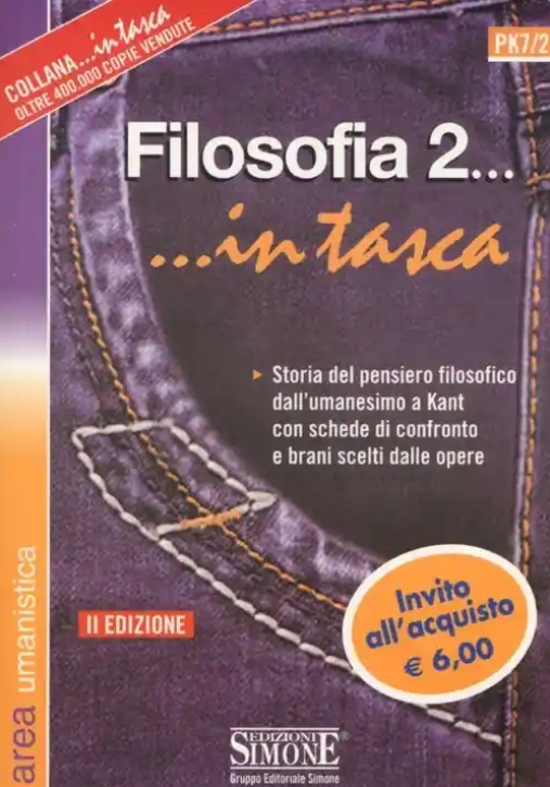 Immagine 0 di Pk7/2  Filosofia 2... In Tasca - Nozioni Essenziali