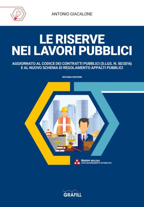 Immagine 0 di Le Riserve Nei Lavori Pubblici - 2ed