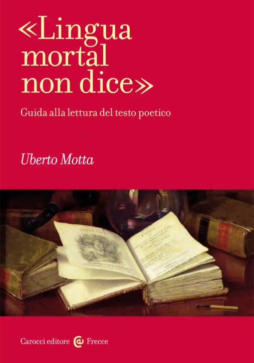 Immagine 0 di ?lingua Mortal Non Dice?. Guida Alla Lettura Del Testo Poetico