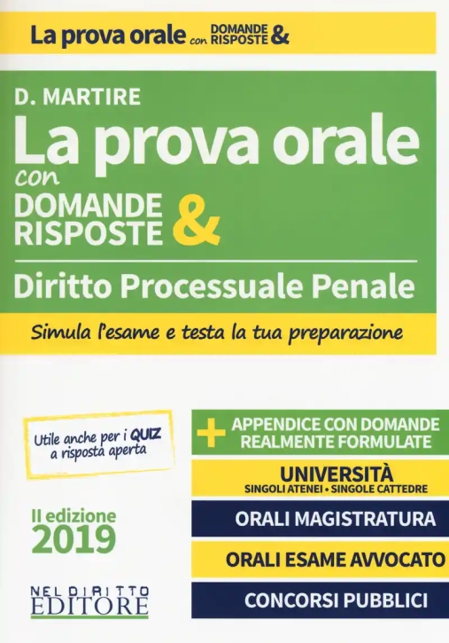 Immagine 0 di La Prova Orale - Diritto Processuale Penale