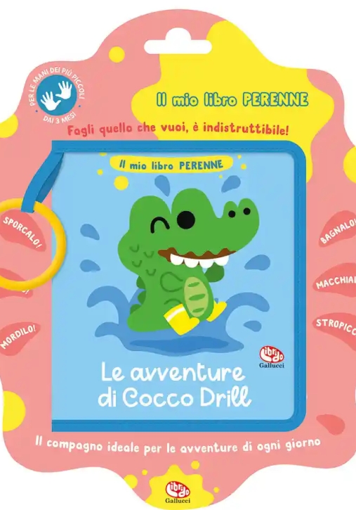 Immagine 0 di Avventure Di Cocco Drill. Il Mio Libro Perenne (le)