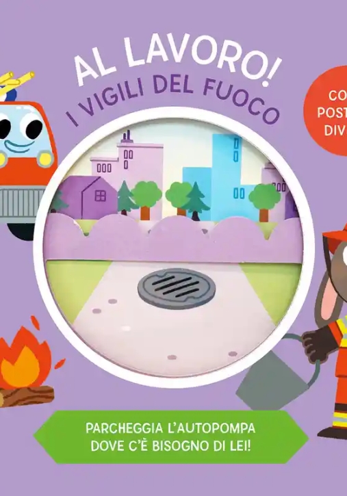 Immagine 0 di Vigili Del Fuoco. Al Lavoro. Ediz. Illustrata (i)