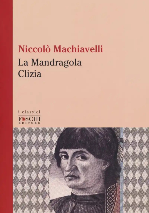 Immagine 0 di La Mandragola - Clizia