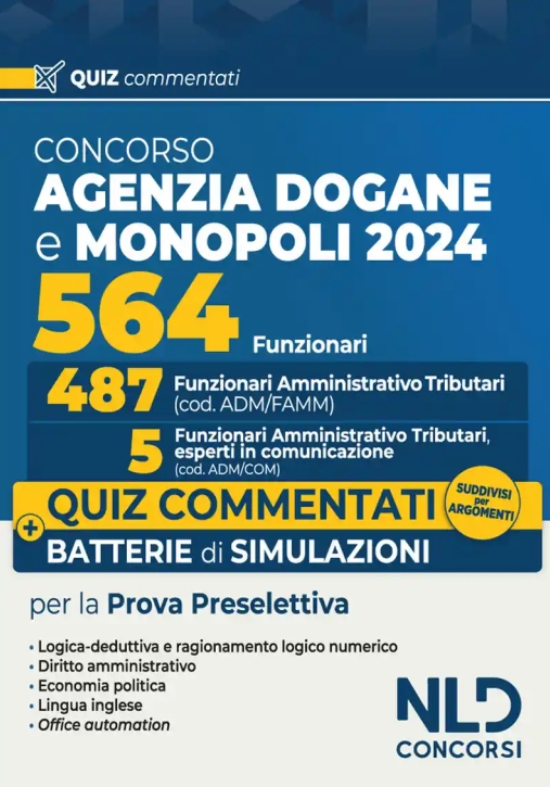 Immagine 0 di 564 Funzionari Agenzia Dogane Quiz 2024