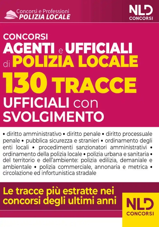 Immagine 0 di Agenti Ufficiali Polizia Locale Tracce